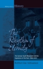 Image for The rhythm of eternity  : the German youth movement and the experience of the past, 1900-1933