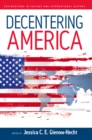 Image for Decentering America : 4