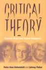 Image for Critical theory: current state and future prospects
