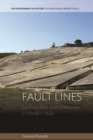 Image for Fault lines: earthquakes and urbanism in modern Italy
