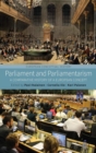 Image for Parliament and parliamentarism  : a comparative history of a European concept