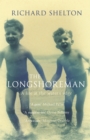 Image for The longshoreman: a life at the water&#39;s edge