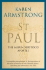 Image for St. Paul: the misunderstood apostle