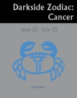 Image for Darkside Zodiac: Cancer