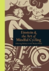 Image for Einstein and the art of mindful cycling: achieving balance in the modern world