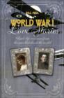 Image for World War I love stories