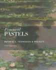 Image for Practical pastels  : materials, techniques &amp; projects