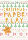 Image for Christmas paper play  : play, make, decorate!