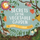 Image for Secrets of the vegetable garden