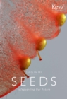 Image for Seeds  : safeguarding our future