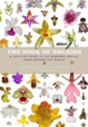 Image for The book of orchids  : a life-size guide to six hundred species from around the world