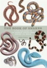 Image for The book of snakes  : a life-size guide to six hundred species from around the world