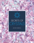 Image for Secrets of crystals