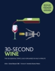 Image for 30-second wine  : the 50 essential topics, each explained in half a minute