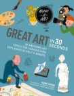 Image for Great Art in 30 Seconds
