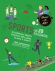 Image for Sports in 30 Seconds : 30 Seriously Sporty Subjects Explained in Half a Minute
