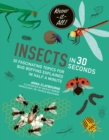 Image for Insects in 30 Seconds