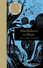Image for Mindfulness in music: notes on finding life&#39;s rhythm