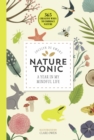 Image for Nature tonic  : a year in my mindful life