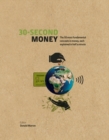 Image for 30-second money  : the 50 most fundamental concepts in money, each explained in half a minute