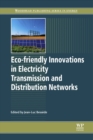 Image for Eco-friendly innovation in electricity transmission and distribution networks