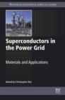 Image for Superconductors in the power grid: materials and applications
