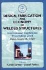 Image for Design, fabrication and economy of welded structures: international conference proceedings 2008 Miskolc, Hungary, April 24-26, 2008