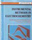 Image for Instrumental methods in electrochemistry