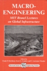 Image for Macro-engineering: MIT lectures on global infrastructure