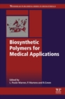 Image for Biosynthetic polymers for medical applications