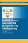 Image for Handbook of Waste Management and Co-Product Recovery in Food Processing