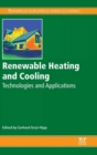 Image for Renewable heating and cooling  : technologies and applications