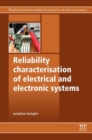 Image for Reliability Characterisation of Electrical and Electronic Systems