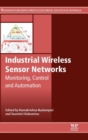 Image for Industrial wireless sensor networks  : monitoring, control and automation