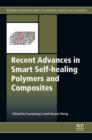 Image for Recent advances in smart self-healing polymers and composites