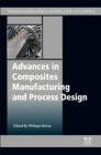 Image for Advances in composites manufacturing and process design