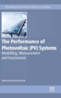 Image for The performance of photovoltaic (PV) systems  : modelling, measurement and assessment