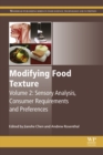 Image for Modifying food texture.: (Sensory analysis, consumer requirements and preferences)