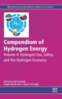Image for Compendium of hydrogen energyVolume 4,: Hydrogen use, safety and the hydrogen economy
