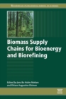 Image for Biomass supply chains for bioenergy and biorefining