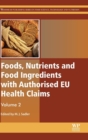 Image for Foods, nutrients and food ingredients with authorised EU health claimsVolume 2