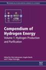 Image for Compendium of hydrogen energy.: (Hydrogen production and purification)