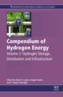 Image for Compendium of hydrogen energy.: (Hydrogen storage, transportation and infrastructure)