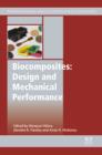 Image for Biocomposites: design and mechanical performance