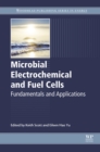 Image for Microbial electrochemical and fuel cells: fundamentals and applications