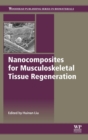 Image for Nanocomposites for Musculoskeletal Tissue Regeneration