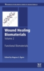 Image for Wound healing biomaterialsVolume 2,: Functional biomaterials
