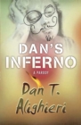 Image for Dan&#39;s inferno  : a parody