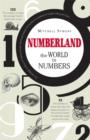 Image for Numberland: The World in Numbers