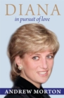 Image for Diana : In Pursuit of Love